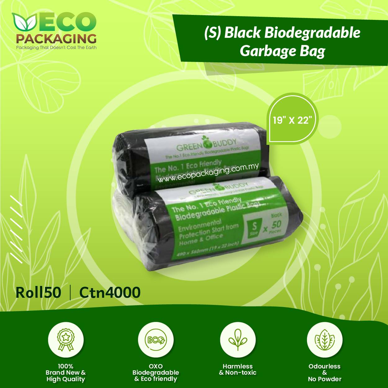 19" x 22" (S) Black Biodegradable Garbage Bag ROLL50/CTN4000